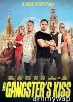 A Gangsters Kiss (2024) HQ Tamil Dubbed Movie