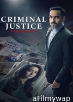 Criminal Justice A Family Matter (2025) Season 1 EP07 Hindi Web Series
