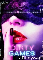 Dirty Games (2022) ORG Hindi Dubbed Movie