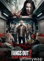 Fangs Out 2 Blood Apocalypse (2025) HQ Tamil Dubbed Movie