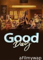 Good Day (2025) Hindi Dubbed And Subtitles