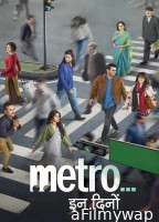 Metro In Dino (2025) Hindi Movie