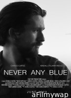 Never Any Blue (2024) Hindi Subtitles