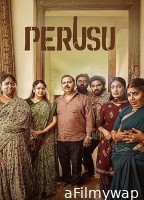 Perusu (2025) HQ Telugu Dubbed Movie