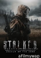 S T A L K E R Shadow of the Zone (2024) HQ Tamil Dubbed Movie