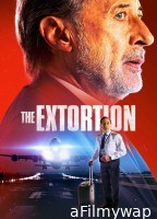 The Extortion (2023) ORG Hindi Dubbed Movie
