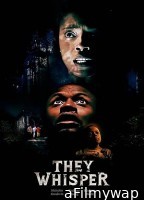 They Whisper (2024) Hindi Dubbed And Subtitles