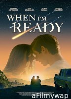 When Im Ready (2025) HQ Bengali Dubbed Movie